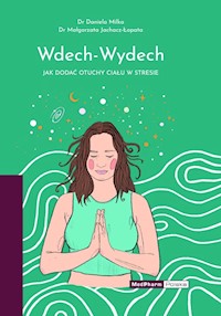 Wdech - Wydech - Milka Daniela, Jachacz-Łopata Małgorzata - książka