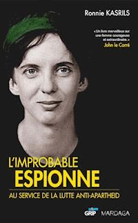 L'improbable espionne - Ronnie Kasrils - ebook