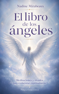 El libro de los ángeles - Nadine Mirabeaux - ebook
