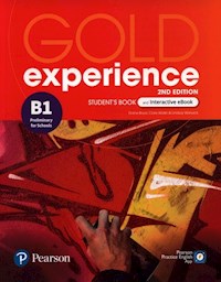 Gold Experience B1 Student's Book and Interactive eBook - Boyd Elaine, Walsh Clare, Warwick Lindsay - książka