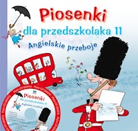 Piosenki dla przedszkolaka 11 Angielskie przeboje - Zawadzka Danuta, Gąsieniec Stefan - książka