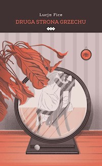Druga strona grzechu - Fice Łucja - książka
