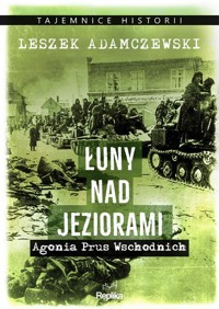 Łuny nad jeziorami - Adamczewski Leszek - książka