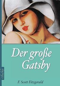 Der große Gatsby - Armin Fischer - ebook
