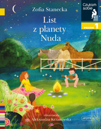 List z planety Nuda. Czytam sobie. Poziom 1 - Zofia Stanecka - książka