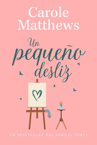 Un pequeño desliz - Carole Matthews - ebook