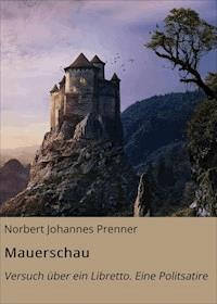 Mauerschau - Norbert Johannes Prenner - ebook