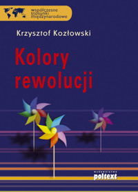 Kolory rewolucji - Krzysztof Kozłowski - książka