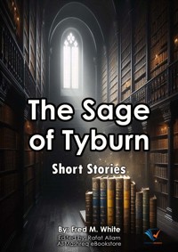 The Sage of Tyburn - Fred M White - ebook