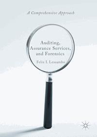 Auditing, Assurance Services, and Forensics - Felix I. Lessambo - ebook