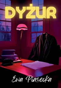 Dyżur - Piasecka Ewa - ebook + audiobook + książka