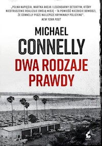 Dwa rodzaje prawdy - Connelly Michael - książka