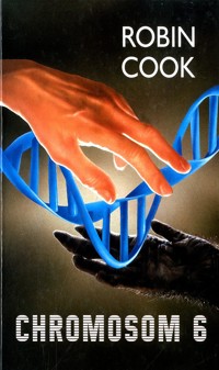 Chromosom 6 - Robin Cook - ebook