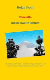 Teneriffa - Helga Koch - ebook