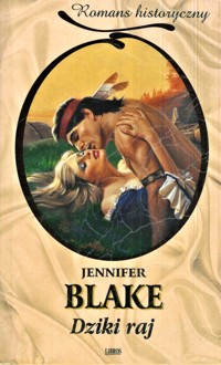 Dziki raj - Jennifer Blake - ebook