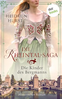 Die Rheintal-Saga - Die Kinder des Bergmanns - Hurst Heidrun - ebook