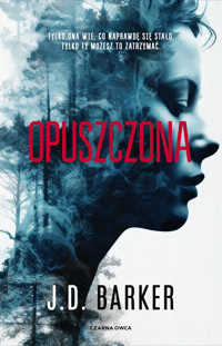 Opuszczona - J.D. Barker - ebook + audiobook + książka