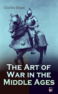 The Art of War in the Middle Ages - Oman Charles - ebook