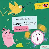Angielski dla dzieci. Rymowanki. Eeny Meeny - Akman Olga,Akman Bulent,Dudek Katarzyna - książka