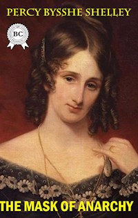 The Mask of Anarchy - Percy Bysshe Shelley - ebook
