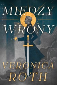 Między wrony - Veronica Roth - książka
