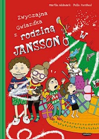 Rodzina Janssonów. Zwyczajna Gwiazdka z rodziną Janssonów - Martin Widmark - książka