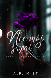 Nie mój świat - Mist A.P. - ebook + audiobook