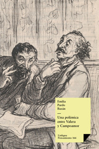 Una polémica entre Valera y Campoamor - Émilia Pardo Bazan - ebook
