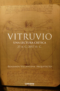 Vitrubio - Benjamín Villanueva Arquitecto - ebook