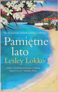 Pamiętne lato - Lesley Lokko - ebook