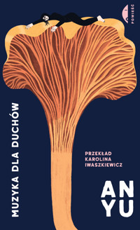 Muzyka dla duchów - An Yu - ebook + książka