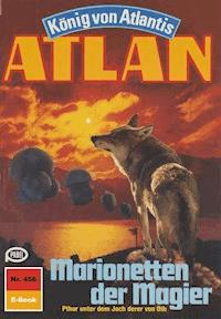 Atlan 456: Marionetten der Magier - Horst Hoffmann - ebook