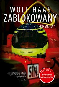 Zablokowany Formuła 1 - Wolf Haas - książka