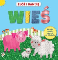Złóż i baw się. Wieś - zbiorowa praca - książka