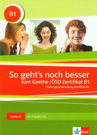 So geht's noch besser Goethe/OSD-Zertifikat B1 Testbuch + 3CD -  - książka