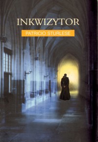 Inkwizytor - Patricio Sturlese - ebook