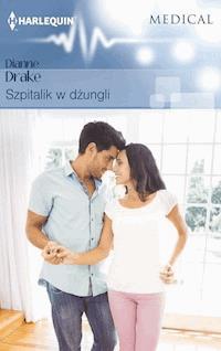 Szpitalik w dżungli - Dianne Drake - ebook