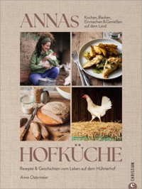 Annas Hofküche - Anna Ostermeier - ebook