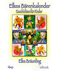 Elkes Bärenkalender - Elke Bräunling - ebook
