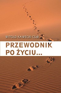 Przewodnik po życiu... - Kawecki Witold - książka