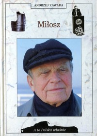 A to Polska właśnie. Miłosz - Andrzej Zawada - ebook
