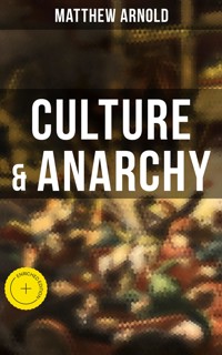 Culture & Anarchy - Matthew Arnold - ebook