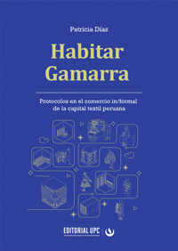 Habitar Gamarra - Patricia Díaz - ebook