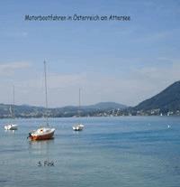 Motorbootfahren am Attersee - S. Fink - ebook