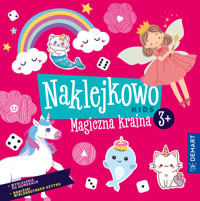 Naklejkowo Kids 3+ Magiczna kraina - Anna Borchard - książka