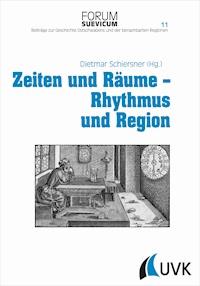 Zeiten und Räume – Rhythmus und Region -  - ebook