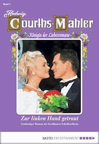 Hedwig Courths-Mahler - Folge 001 - Hedwig Courths-Mahler - ebook