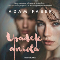 Upadek Anioła - Adam Faber - ebook + audiobook + książka