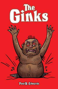 The Ginks - Paul B. Edwards - ebook