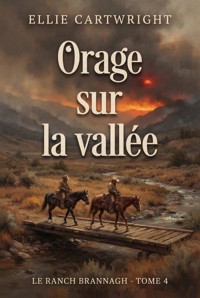 Orage sur la vallée - Ellie Cartwright - ebook